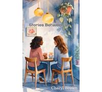 Stories Between Us