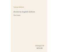 Stories by English Authors: The Orient