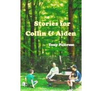 Stories For Collin & Aiden