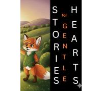 Stories for Gentle Hearts