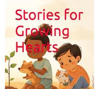 Stories for Growing Hearts