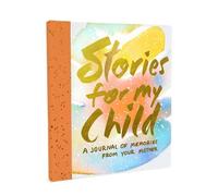Stories for My Child (Guided Journal)