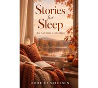 Stories For Sleep: An Autumn Collection