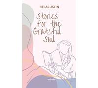 Stories for the Grateful Soul