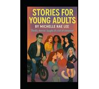 Stories For Young Adults: Ghosts, aliens, heartbreak: YA fiction with teeth and charm.