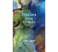 Stories from Inside