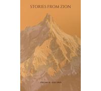 Stories From Mount Zion - Volume 01: A Faith Based Literary Journal