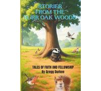 Stories from the Burr Oak Woods