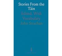 Stories From the Táin: Edited, With Vocabulary