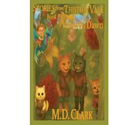 Stories from Thistlow Vale-Book Two: Velowyn Dawn: 1
