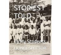 STORIES I TOLD: To My Students