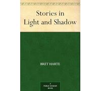 Stories in Light and Shadow