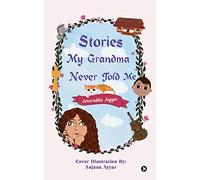 Stories My Grandma Never Told Me