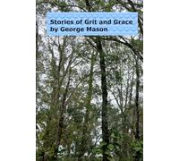 Stories of Grit and Grace: 1