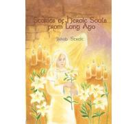 Stories of Heroic Souls from Long Ago