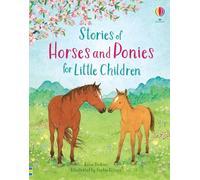 Stories of Horses and Ponies for Little Children (Story Collections for Little Children): 1