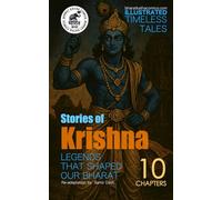 Stories of Krishna : ILLUSTRATED TIMELESS TALES