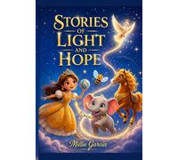 STORIES OF LIGHT AND HOPE