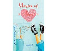 Stories of Love: Once upon a love!