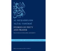 Stories of Piety and Prayer (Copertina rigida) Library of Arabic Literature