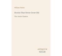 Stories That Never Grow Old: The Junior Classics