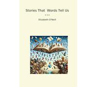 Stories That Words Tell Us