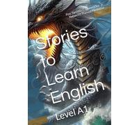 Stories to Learn English: Level A1