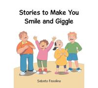 Stories to Make You Smile and Giggle