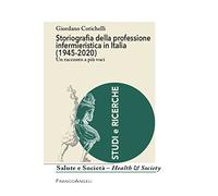 Storiografia della professione infermieristica in Italia (1945-2020)