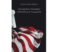 Storiografia e paradigmi nell'America di Tocqueville