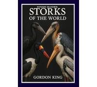 Storks Of The World