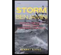Storm Benjamin: Europe's 2025 Crisis - Infrastructure, Environment & Recovery