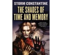 Storm Constantine The Shades of Time and Memory (Tascabile) Wraeththu