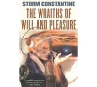 Storm Constantine The Wraiths of Will and Pleasure (Tascabile)