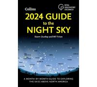 Storm Dunlop Wil Tirion 2024 Guide to the Night Sky (Tascabile)