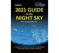 Storm Dunlop Wil Tirion Collins Astronom 2021 Guide to the Night Sk (Tascabile)