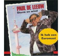 Storm En Wind / Ik Heb Een Euromast