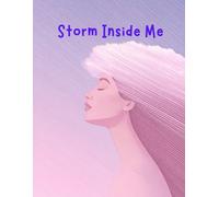 Storm Inside Me: With You in Every Step