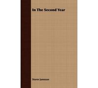 Storm Jameson In The Second Year (Tascabile)