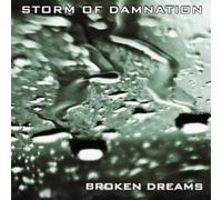 Storm Of Damnation - Broken Dreams