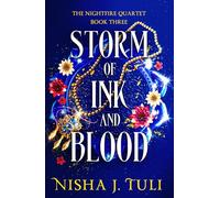 Storm of Ink and Blood: A steamy and absolutely gripping fantasy romance