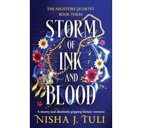 Nisha J. Tuli Nisha J Tuli Storm of Ink and Blood (Tascabile) Nightfire Quartet