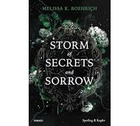 Storm of secrets and sorrow. Ediz. italiana