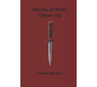 Storm of Steel (1929 Revised): Copse 125