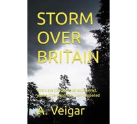 STORM OVER BRITAIN: Alternate history novel about ww2, where Operation Seal Lion happened