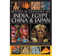 Storm Rachel Myths & Legends of India, Egypt, China & Japan (Tascabile)