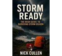 Storm Ready: The Irish Guide To Surviving Storm Season