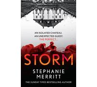 Storm: The gripping new escapist thriller from the Sunday Times bestselling author