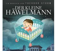 Storm, Theodor/ Denis Rühle/ T. Tippner - Der kleine Häwelmann