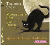 Storm,Theodor - Mondschein Über dem Deich.Spu